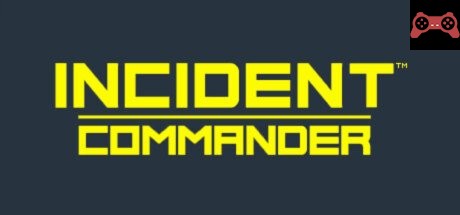 Incident Commander System Requirements