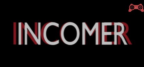 INCOMER System Requirements