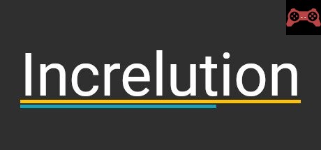 Increlution System Requirements
