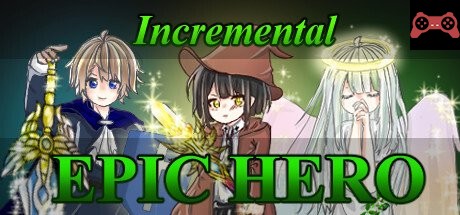 Incremental Epic Hero System Requirements