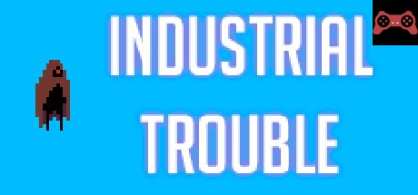 Industrial Trouble System Requirements