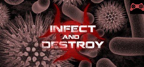 Infect and Destroy System Requirements