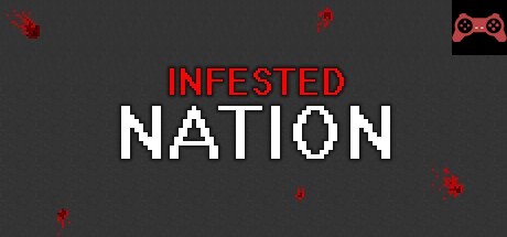 Infested Nation System Requirements