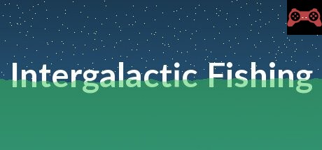 Intergalactic Fishing System Requirements