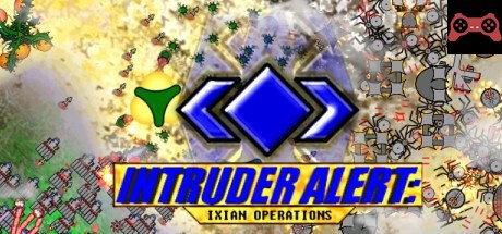 Intruder Alert: Ixian Operations System Requirements