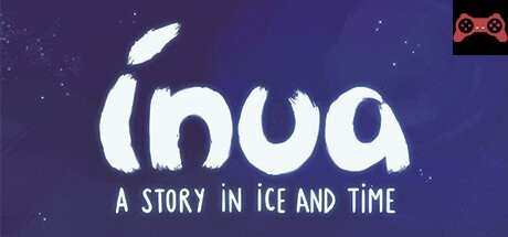 Inua - A Story in Ice and Time System Requirements