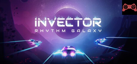 Invector: Rhythm Galaxy System Requirements