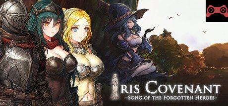 Iris Covenant â€“Song of the Forgotten Heroesâ€“ System Requirements