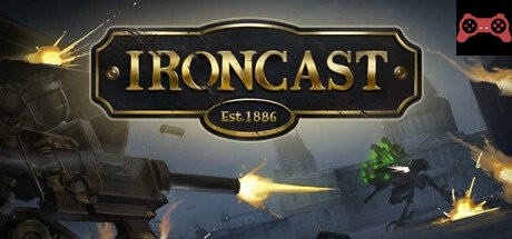 Ironcast System Requirements