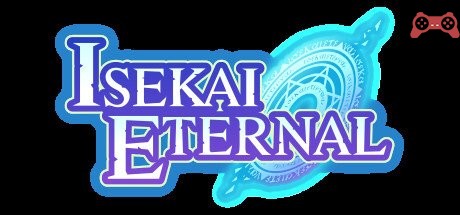 Isekai Eternal System Requirements