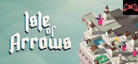 Isle of Arrows System Requirements