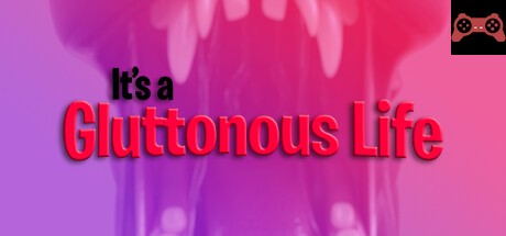 It's a Gluttonous Life System Requirements