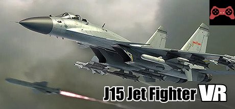J15 Jet Fighter VR (æ¼15舰载机) System Requirements