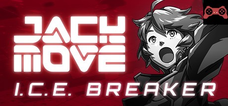 Jack Move: I.C.E Breaker System Requirements
