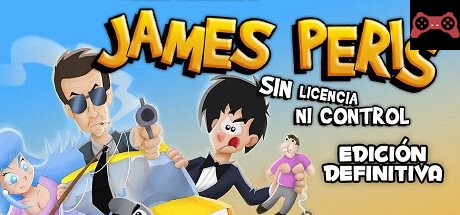 James Peris: Sin licencia ni control - Edición definitiva System Requirements