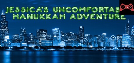 Jessica's Uncomfortable Hanukkah Adventure System Requirements