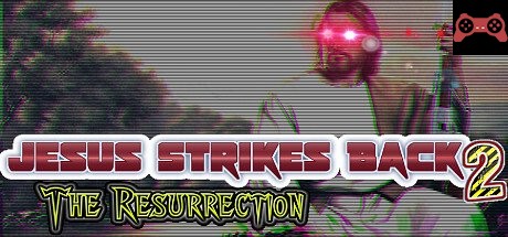 Jesus Strikes Back 2: The Resurrection System Requirements