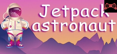 Jetpack astronaut System Requirements