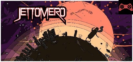 Jettomero: Hero of the Universe System Requirements