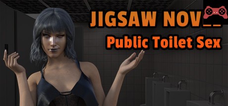 Jigsaw Novel - Public Toilet Sex System Requirements