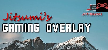 Jitsumi's Gaming Overlay System Requirements