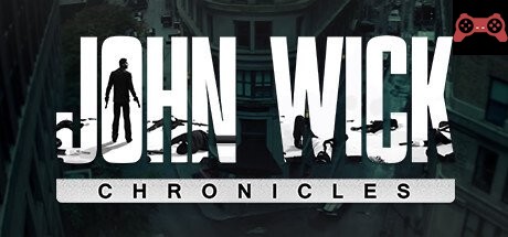 John Wick Chronicles System Requirements