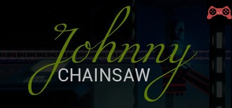 Johnny Chainsaw System Requirements