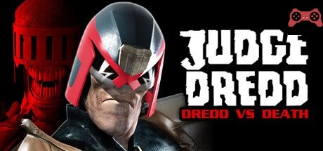 Judge Dredd: Dredd vs. Death System Requirements
