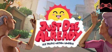 Just Die Already System Requirements
