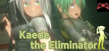 Kaede the Eliminator / Eliminator å°æ« System Requirements