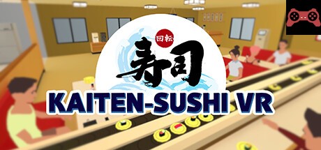 Kaiten Sushi VR System Requirements