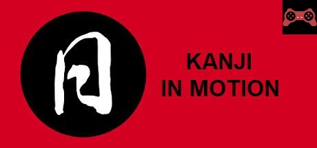 Kanji in Motion System Requirements