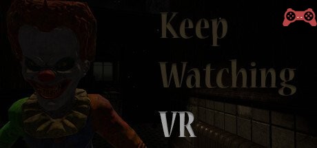 Keep Watching VR System Requirements