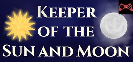 Keeper of the Sun and Moon System Requirements