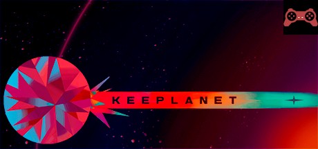 Keeplanet System Requirements