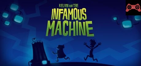 Kelvin and the Infamous Machine System Requirements