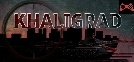 Khaligrad System Requirements