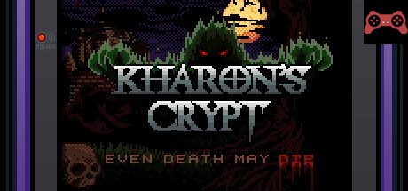 Kharon's Crypt - Even Death May Die System Requirements