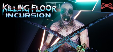 Killing Floor: Incursion System Requirements