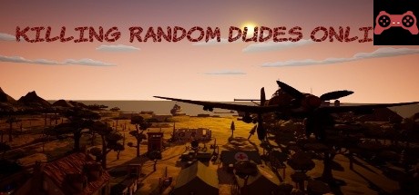 Killing random dudes online System Requirements