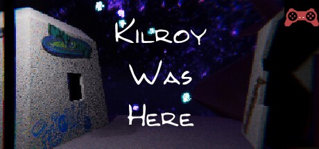 Kilroy Was Here System Requirements