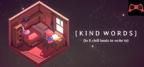 Kind Words (lo fi chill beats to write to) System Requirements