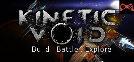 Kinetic Void System Requirements