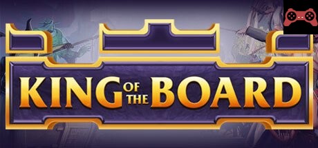 King of the Board System Requirements