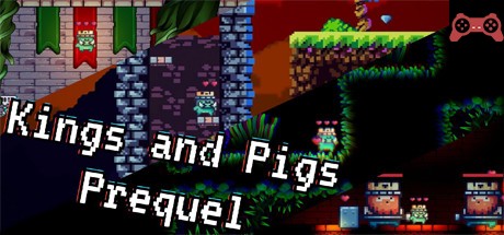 Kings and Pigs Prequel System Requirements
