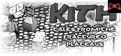 Kith - Tales from the Fractured Plateaus System Requirements