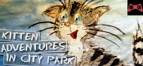 Kitten Adventures in City Park System Requirements