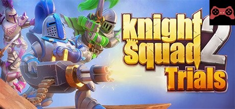 Knight Squad 2 Trials System Requirements