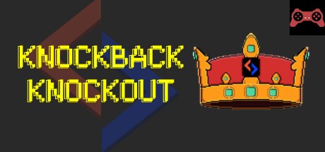 Knockback Knockout System Requirements