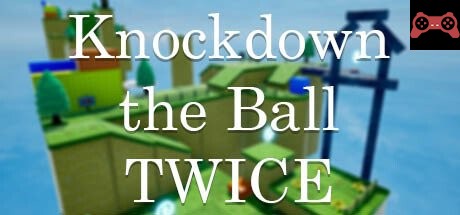 Knockdown the Ball Twice System Requirements